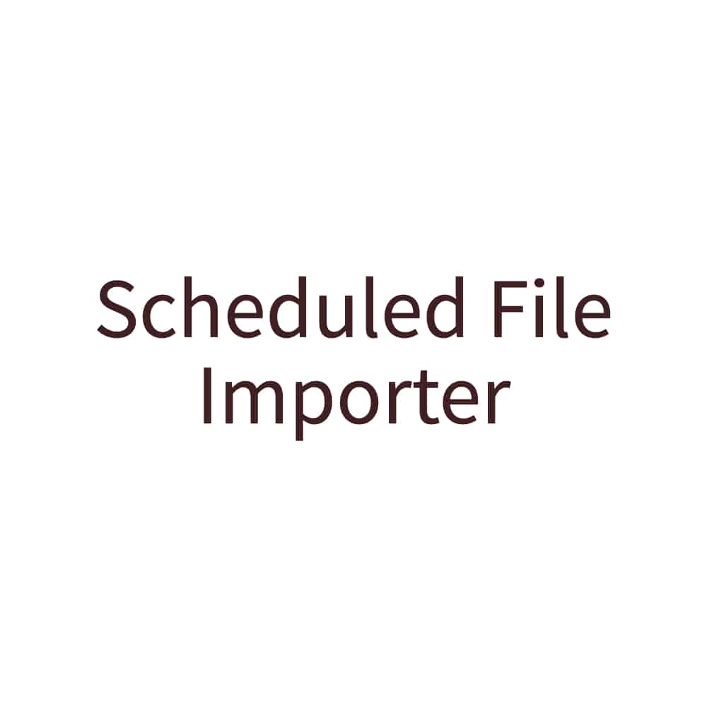 Scheduled File Importer, ServiceNow Integration, Crossfuze