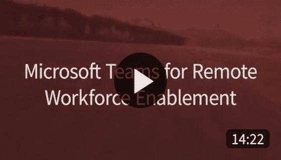 Video | Friday Fast Fifteen - Microsoft Teams for Remote Workforce Enablement
