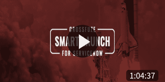 Video | Smart Launch for ServiceNow ITSM Demo