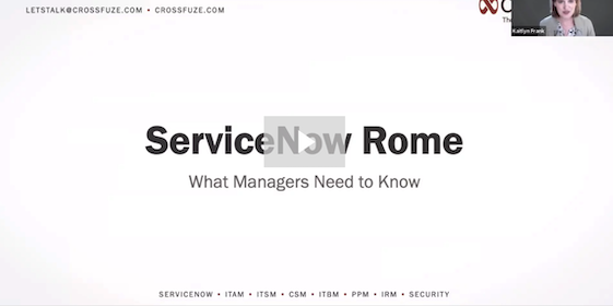 ServiceNow Rome Webinar - Crossfuze