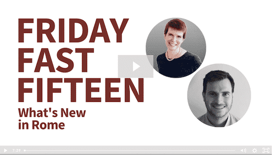 Friday Fast Fifteen - What's New in Rome | Crossfuze