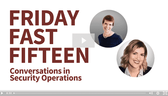 Friday Fast Fifteen - Conversations in Security Operations - Crossfuze