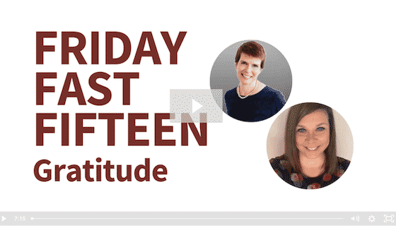 Friday Fast Fifteen - Gratitude - Crossfuze