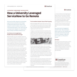 How a University Leveraged ServiceNow to Go Remote Case Study - Crossfuze