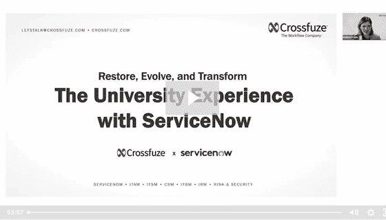 Restore, Evolve, and Transform the University Experience - Crossfuze