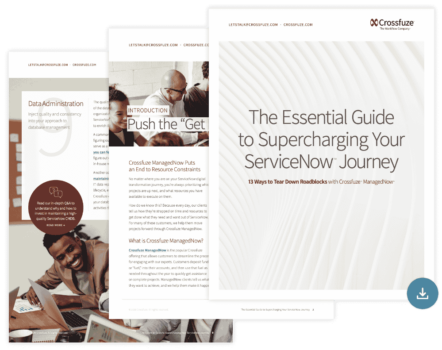 Supercharging Your ServiceNow Journey - Crossfuze (1)