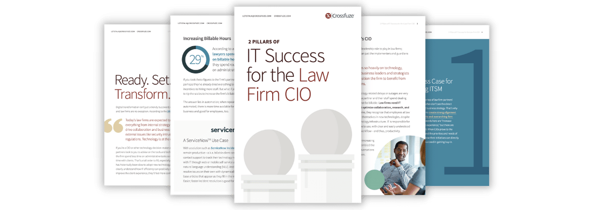2 Pillars of IT Success for the Law Firm CIO eBook - Crossfuze